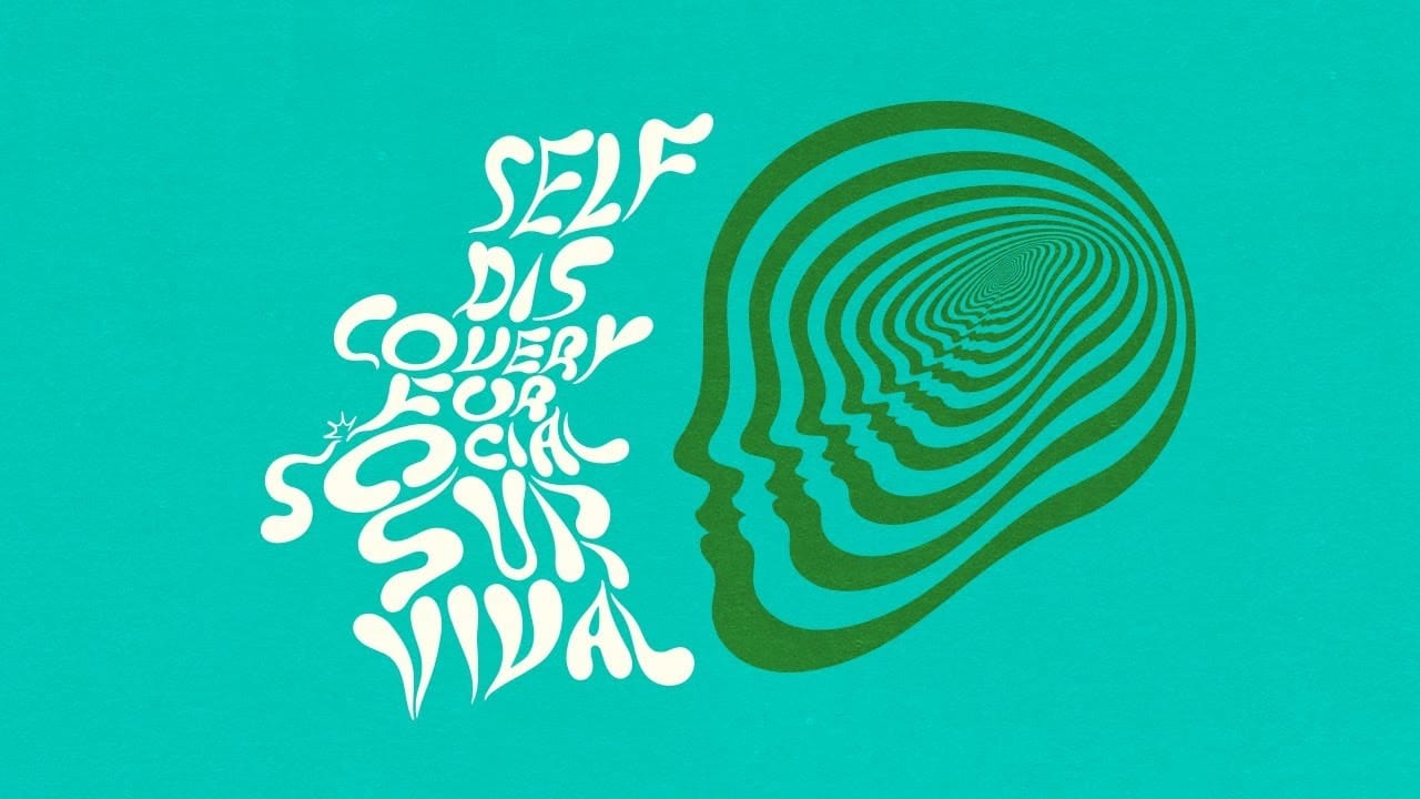 poster de Self Discovery for Social Survival