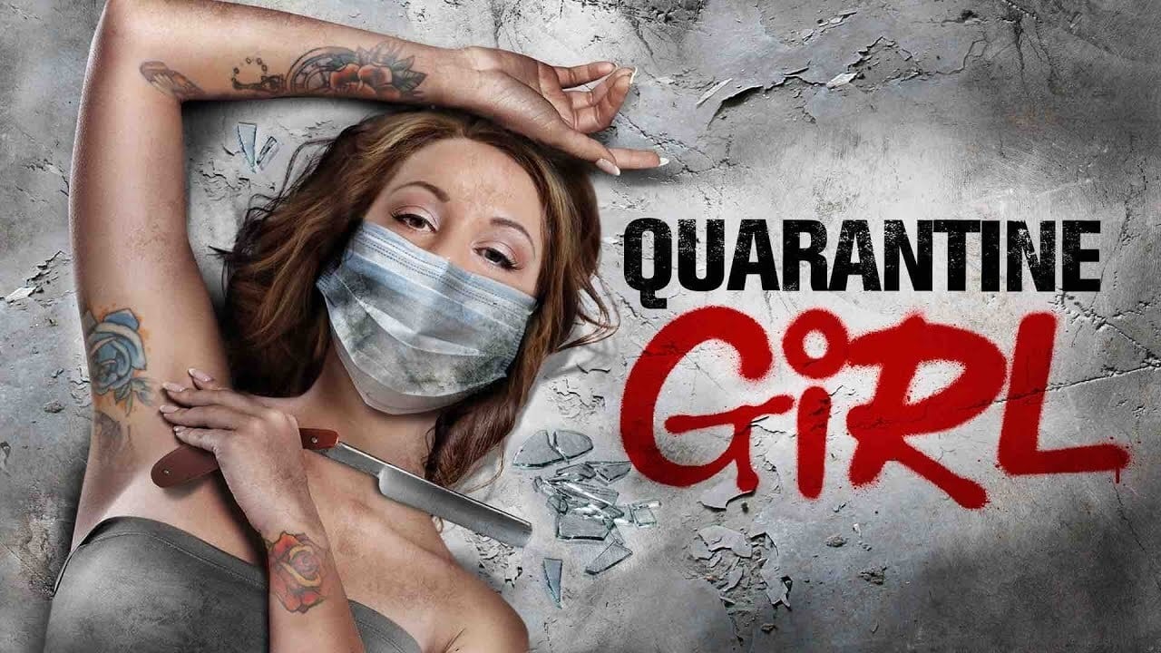poster de Quarantine Girl