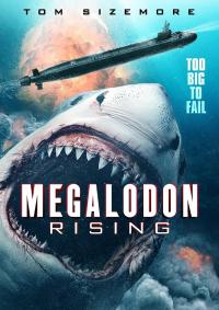 resumen de Megalodon Rising