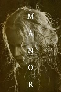 poster de la pelicula The Manor (La Mansión) gratis en HD