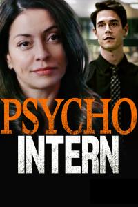 poster de la pelicula Psycho Intern gratis en HD