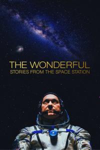 resumen de The Wonderful: Stories from the Space Station