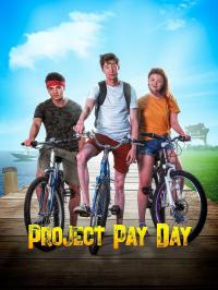 Elenco de Project Pay Day