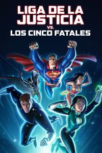 poster de la pelicula La Liga de la Justicia vs Los Cinco Fatales gratis en HD