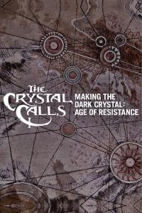 resumen de La llamada del Cristal: Así se hizo Cristal Oscuro: La era de la resistencia