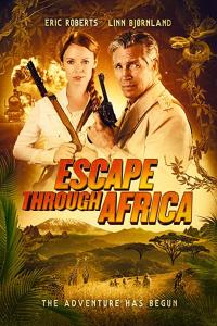 poster de la pelicula Escape Through Africa gratis en HD