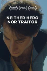 Elenco de Ni héroe ni traidor