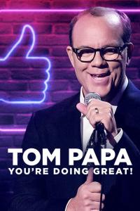 Elenco de Tom Papa: You're Doing Great!