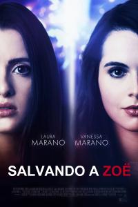 poster de la pelicula Salvando a Zoë gratis en HD