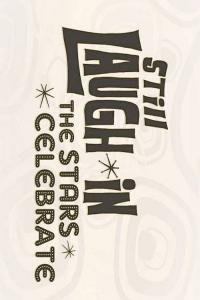 poster de la pelicula Still Laugh-In: The Stars Celebrate gratis en HD