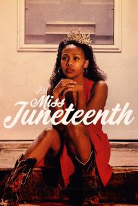 poster de la pelicula Miss Juneteenth gratis en HD