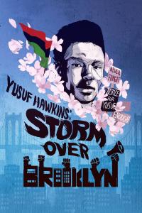 poster de la pelicula Yusuf Hawkins: Storm Over Brooklyn gratis en HD