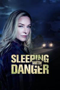 poster de la pelicula Sleeping with Danger gratis en HD