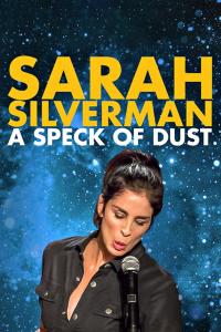 resumen de Sarah Silverman: A Speck of Dust