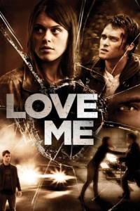 poster de la pelicula Love Me gratis en HD