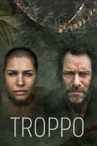 poster de Troppo, temporada 1, capítulo 3 gratis HD