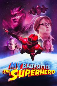 poster de la pelicula My Babysitter the Superhero gratis en HD
