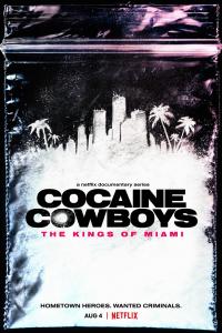 poster de Cocaine Cowboys: Los reyes de Miami, temporada 1, capítulo 1 gratis HD
