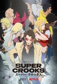 poster de Super Crooks, temporada 1, capítulo 1 gratis HD
