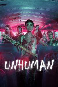 poster de la pelicula Unhuman gratis en HD