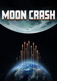 poster de la pelicula Moon Crash gratis en HD