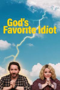 poster de la serie El idiota preferido de Dios online gratis