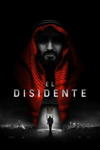 poster de la pelicula El disidente gratis en HD