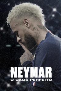 poster de la serie Neymar: El caos perfecto online gratis