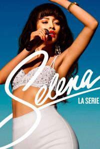 poster de la serie Selena: La serie online gratis
