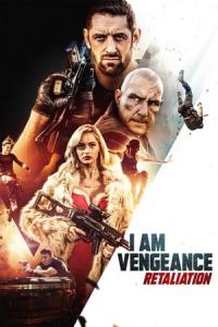 Elenco de I Am Vengeance: Retaliation