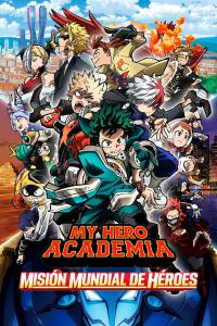 poster de la pelicula My Hero Academia 3: Misión Mundial de Héroes gratis en HD