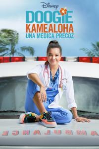 Poster Doogie Kamealoha: Una médica precoz