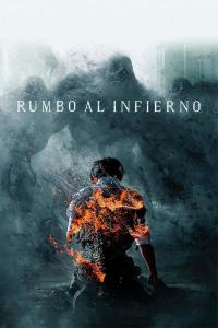 Poster Rumbo al infierno