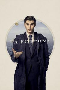 poster de la serie La Fortuna online gratis