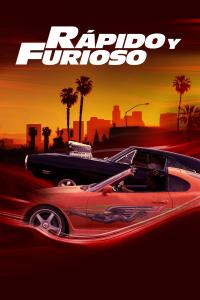 poster de la pelicula Rápidos y Furiosos 1: A Todo Gas gratis en HD