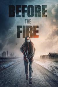 poster de la pelicula Before The Fire gratis en HD