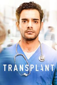 poster de la serie Transplant online gratis