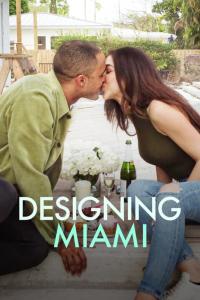 poster de Diseñando Miami, temporada 1, capítulo 2 gratis HD