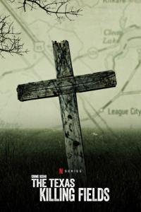 poster de la serie Crime Scene: The Texas Killing Fields online gratis