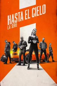poster de Hasta el cielo: La serie, temporada 1, capítulo 5 gratis HD