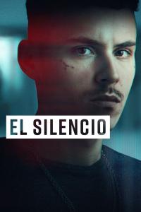 poster de El silencio, temporada 1, capítulo 1 gratis HD