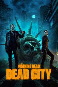 poster de la serie The Walking Dead: Dead City online gratis