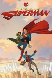 poster de Mis aventuras con Superman, temporada 1, capítulo 6 gratis HD