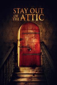 poster de la pelicula Stay Out of the Attic gratis en HD