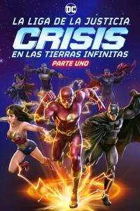 Poster Liga de la Justicia: Crisis en Tierras Infinitas, Parte 1 (2024)