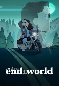 Poster Carol y el fin del mundo
