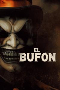 poster de la pelicula El Bufón gratis en HD