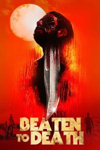 poster de la pelicula Beaten to Death gratis en HD