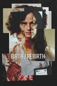 Poster Birth/Rebirth