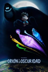 poster de la pelicula Orión y la oscuridad gratis en HD